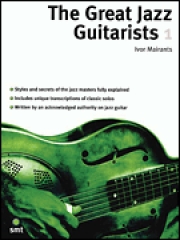 グレイト・ジャズ・ギタリスト・パート1【The Great Jazz Guitarists – Part 1】