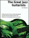 グレイト・ジャズ・ギタリスト・パート1【The Great Jazz Guitarists – Part 1】
