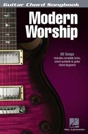 モダン・ワーシップ・ギター・コード・ソングブック【Modern Worship – Guitar Chord Songbook】