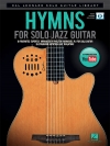 ソロ・ジャズ・ギターの為の聖歌【Hymns for Solo Jazz Guitar】