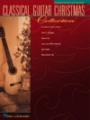 クラシカル・ギター・クリスマス・コレクション【Classical Guitar Christmas Collection】