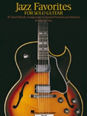 ソロ・ギターの為のジャズ・フェイバヴァリット【Jazz Favorites for Solo Guitar】
