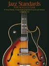 ソロ・ギターの為のジャズ・スタンダード【Jazz Standards for Solo Guitar】