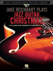 ジェイク・ライヒバート・プレイズ・ジャズ・ギター・クリスマス【Jake Reichbart Plays Jazz Guitar Christmas 】
