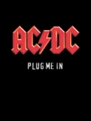 エーシー・ディーシー・「プラグ・ミー・イン」【AC/DC – Plug Me In】