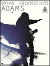 ブライアン・アダムス・「グレイテスト・ヒッツ」【Bryan Adams – Greatest Hits】