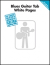 ブルース・ギター・タブ・ホワイト・ページ【Blues Guitar Tab White Pages】