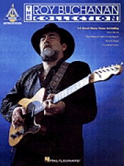 ロイ・ブキャナン・コレクション【The Roy Buchanan Collection】