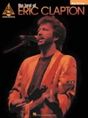 ベスト・オブ・エリック・クラプトン【The Best of Eric Clapton – 2nd Edition】