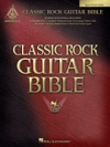 クラシック・ロック・ギター・バイブル【Classic Rock Guitar Bible – 2nd Edition】