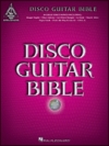 ディスコ・ギター・バイブル【Disco Guitar Bible】