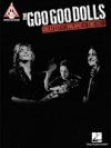 グー・グー・ドールズ・グレイテスト・ヒッツ・Vol.1【The Goo Goo Dolls – Greatest Hits Volume 1: The Singles】