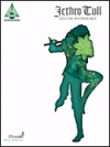 ジェスロ・タル・ギター・アンソロジー【Jethro Tull Guitar Anthology】