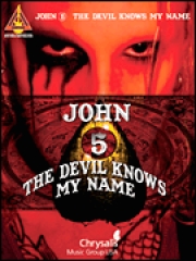 ジョン5・「デビル・ノウズ・マイ・ネーム」【John 5 – The Devil Knows My Name】