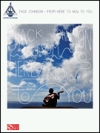 ジャック・ジョンソン・「フロム・ヒア・トゥ・ナウ・トゥ・ユー」【Jack Johnson – From Here to Now to You】