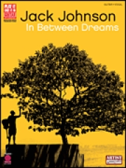 ジャック・ジョンソン・「イン・ビトウィーン・ドリームス」【Jack Johnson – In Between Dreams】