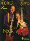 マーク・ノップラー/チェット・アトキンス・「ネック・アンド・ネック」【Mark Knopfler/Chet Atkins – Neck and Neck】