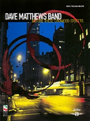 デイヴ・マシューズ・バンド・「ビフォー・ジーズ・クラウディッド・ストリート」【Dave Matthews Band – Before These Crowded Streets】