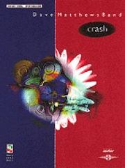 デイヴ・マシューズ・バンド・「クラッシュ」【Dave Matthews Band – Crash】