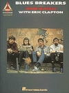 ジョン・メイオール・ウィズ・エリック・クラプトン・「ブルース・ブレイカーズ」【John Mayall with Eric Clapton – Blues Breakers】