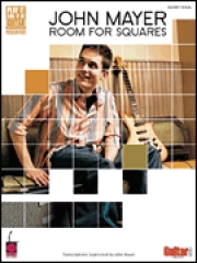 ジョン・メイヤー・「ルーム・フォー・スクエア」【John Mayer – Room for Squares】