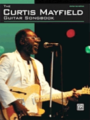 カーティス・メイフィールド・ギター・ソングブック【The Curtis Mayfield Guitar Songbook】