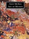 アンディ・マッキー・「アート・オブ・モーション」【Andy McKee – Art of Motion】