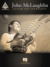 ジョン・マクラフリン・ギター・タブ・アンソロジー【John McLaughlin Guitar Tab Anthology】