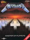メタリカ・「メタル・マスター」【Metallica – Master of Puppets】