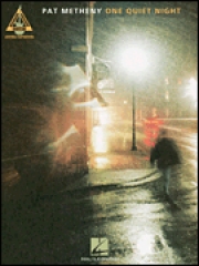 パット・メセニー・「ワン・クワイエット・ナイト」【Pat Metheny – One Quiet Night】