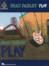 ブラッド・ペイズリー・「プレイ：ギター・アルバム」【Brad Paisley – Play: The Guitar Album】