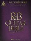 リズム・アンド・ブルース・ギター・バイブル【R&B Guitar Bible】