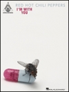 レッド・ホット・チリ・ペッパーズ・「アイム・ウィズ・ユー」【Red Hot Chili Peppers – I'm with You】