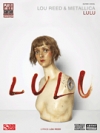 メタリカ とルー・リード・「ルル」【Lou Reed & Metallica – Lulu】
