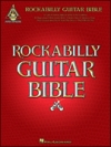 ロカビリー・ギター・バイブル【Rockabilly Guitar Bible】