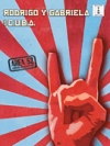 ロドリーゴ・イ・ガブリエーラ・「エリア52」【Rodrigo Y Gabriela and C.U.B.A. – Area 52】