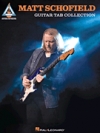 マット・スコフィールド・ギター・タブ・コレクション【Matt Schofield Guitar Tab Collection】