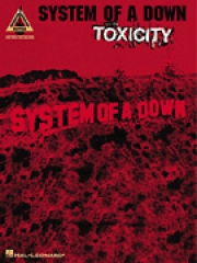 システム・オブ・ア・ダウン・「毒性」【System of a Down – Toxicity】