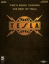 テスラ・「 Time's Makin' Changes」【Tesla – Time's Makin' Changes】