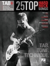 25・トップ・ハード・ロック・ソングス【25 Top Hard Rock Songs – Tab. Tone. Technique.】
