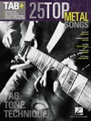 25・トップ・メタル・ソングス【25 Top Metal Songs – Tab. Tone. Technique.】
