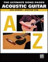 究極のアコースティック・ギター・ページ【The Ultimate Song Pages – Acoustic Guitar: A to Z】