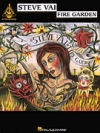 スティーヴ・ヴァイ・「ファイヤー・ガーデン」【Steve Vai – Fire Garden】