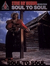 スティーヴィー・レイ・ヴォーン・「ソウル・トゥ・ソウル」【Stevie Ray Vaughan – Soul to Soul】