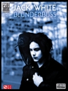 ジャック・ホワイト・「ブランダーバス」【Jack White – Blunderbuss】