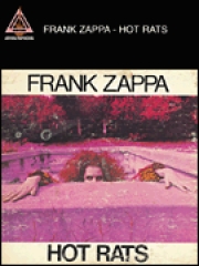 フランク・ザッパ・「ホット・ラッツ」【Frank Zappa – Hot Rats】