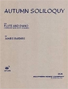 秋の独り言（ジェイムズ・バーンズ）  (フルート+ピアノ)【Autumn Soliloquy】