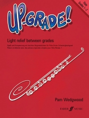 アップグレード！フルート - グレード１－２  (パン・ウェッジウッド)【Up-Grade! Flute - Light Relief Between Grades:Grade1-2】