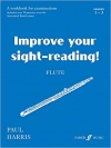 あなたの初見能力を上達させる！フルート グレード１－３  (ポール・ハリス)【Improve Your Sight-Reading! Flute -Grade1-3】