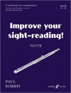 あなたの初見能力を上達させる！フルート グレード４－５  (ポール・ハリス)【Improve Your Sight-Reading! Flute - Grade4-5】